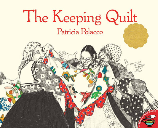 Keeping Quilt by Patricia Polacco: Paperback
