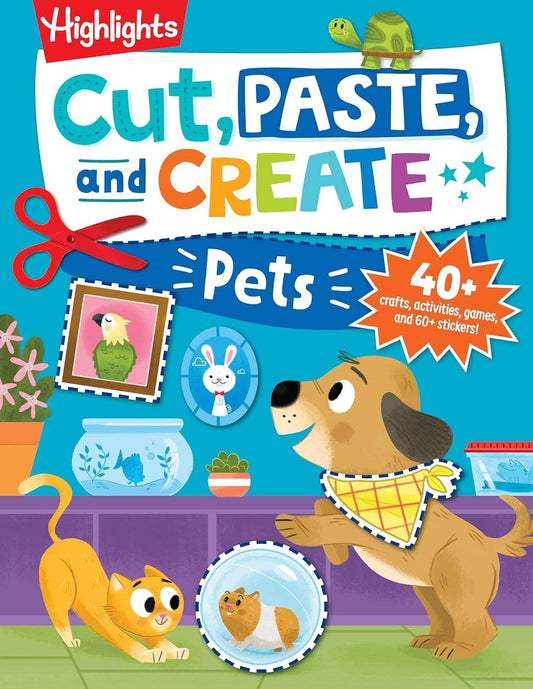Cut, Paste, and Create Pets Activity Workbook