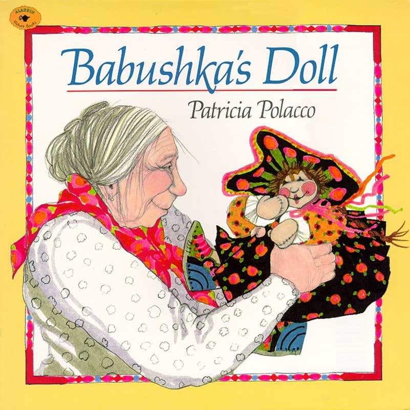 Babushka's Doll by Patricia Polacco: Paperback